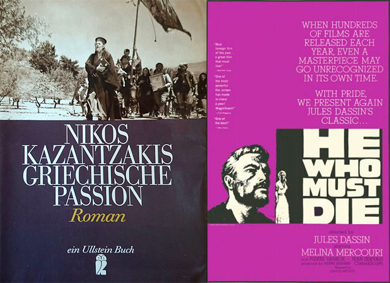 Nikos Kazantzakis Buch Griechische Passion, Buchcover Ullstein Verlag, 1990, Foto: Szene Jules Dassin-Films "Der Mann, der sterben muss" (links). Filmplakat "He Who Must Die" aus dem Jahr 1957 (rechts).