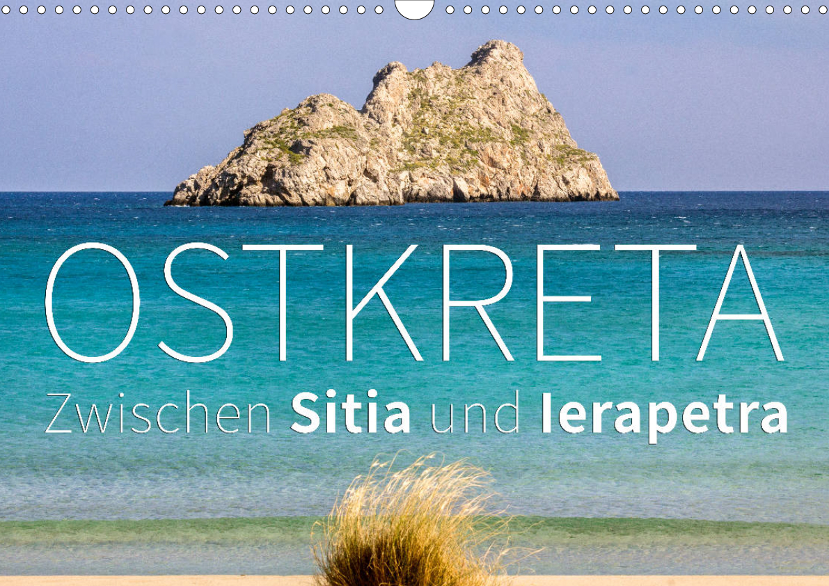 Fotokalender: Ostkreta - Zwischen Sitia und Ierapetra.
