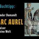 Marc Aurel – Der Kaiser und seine Welt, von Alexander Demandt_titel